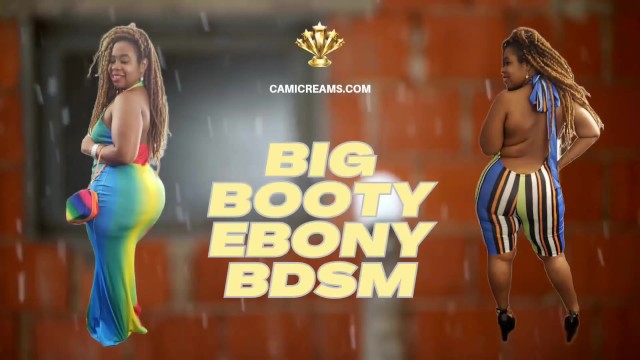 Cami Creams Big Booty Ebony BDSM Promo Video