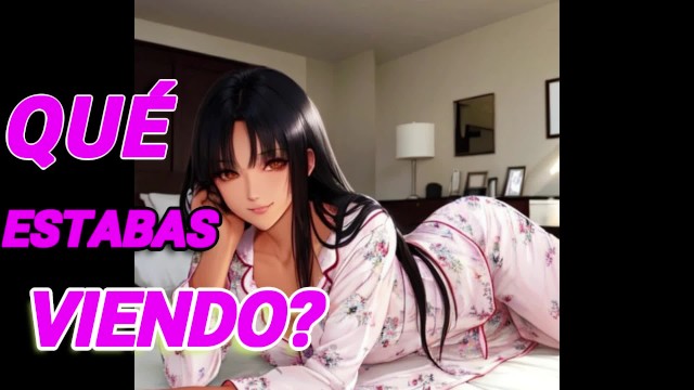STEPSIST FINDS YOU WATCHING PORN - asmr roleplay in Spanish - hentai role